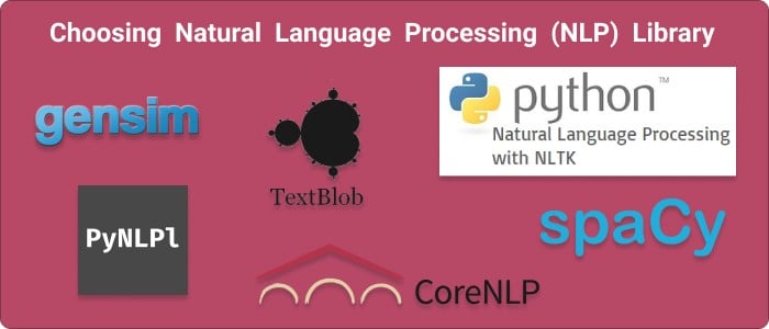 choosing NLP library to build your chatbot