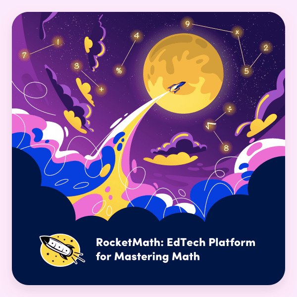 RocketMath: EdTech Platform for Mastering Math