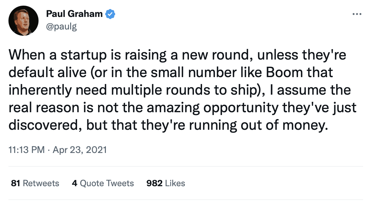 Paul Graham with the blunt truth about startup raising money on Twitter